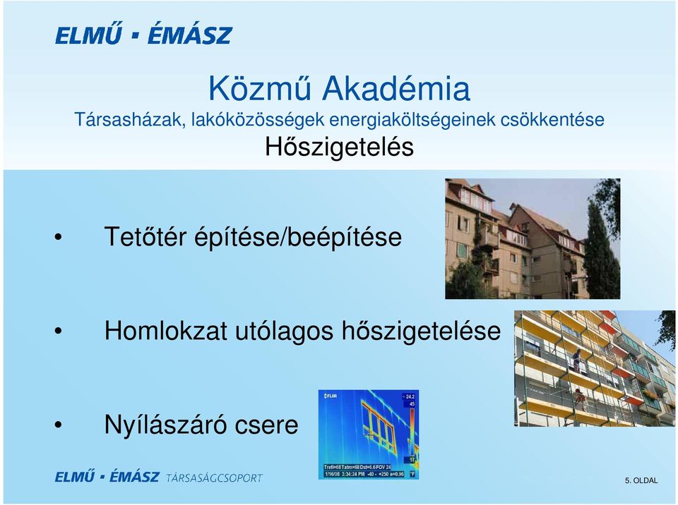 Hőszigetelés Tetőtér építése/beépítése