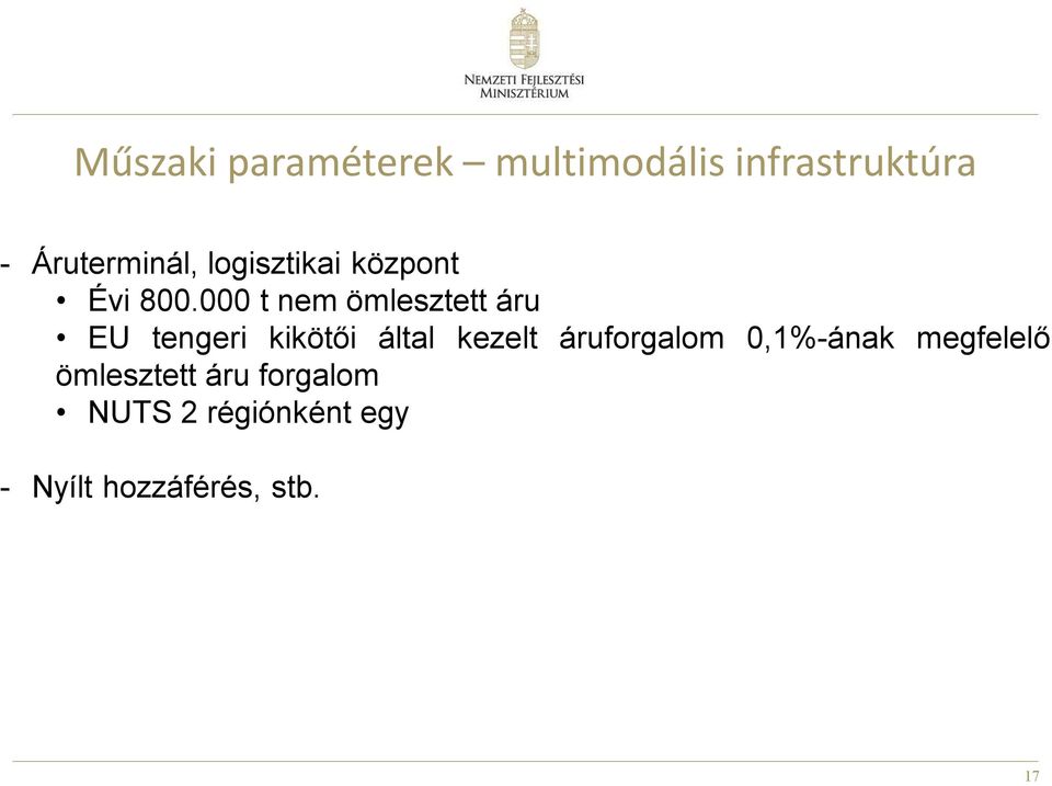 000 t nem ömlesztett áru EU tengeri kikötői által kezelt