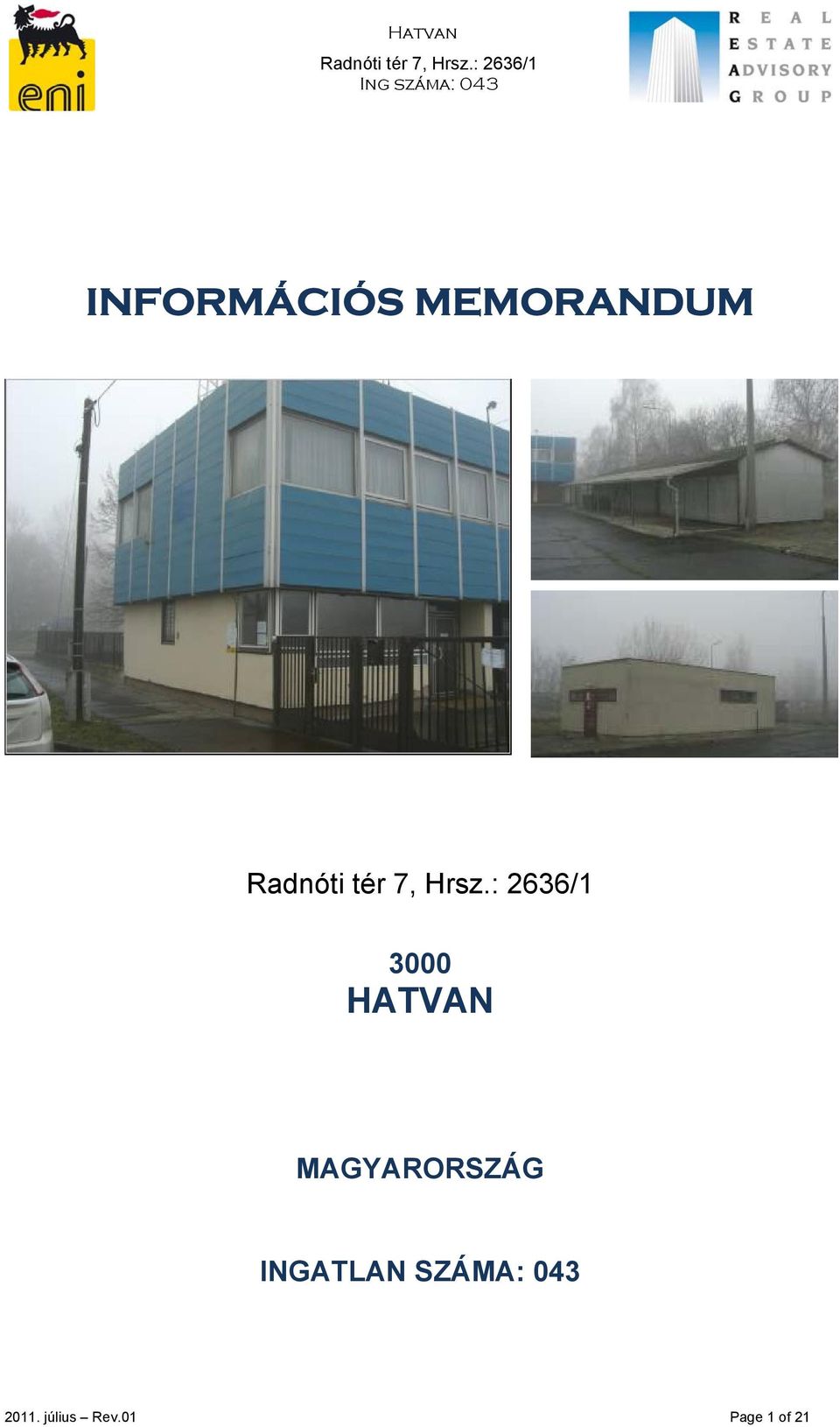 INGATLAN SZÁMA: 043 2011.