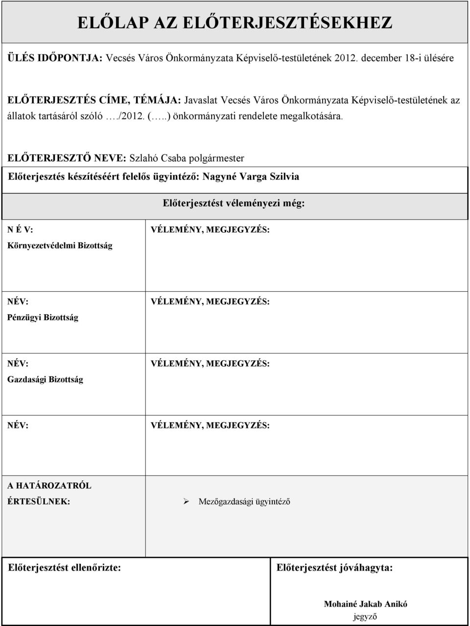 .) önkormányzati rendelete megalkotására.