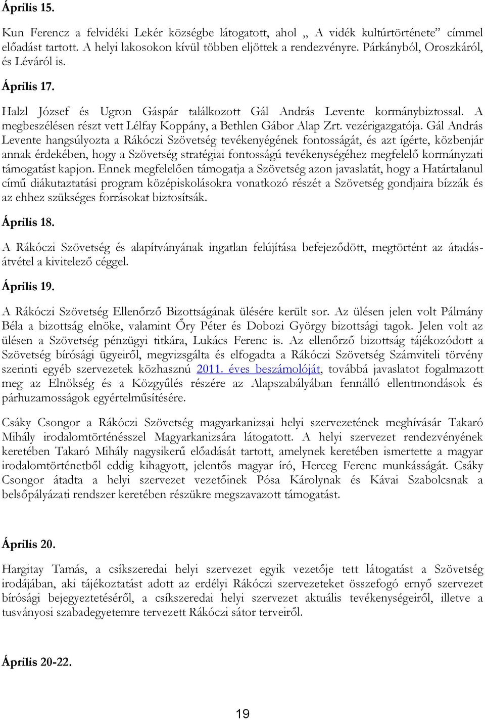 vezérigazgatója.