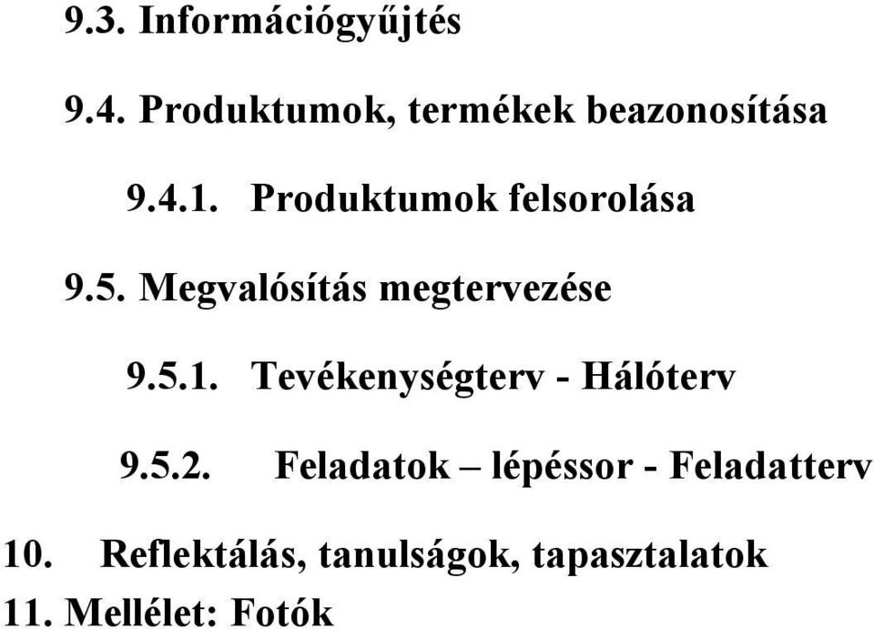 5.2. Feladatok lépéssor - Feladatterv 10.