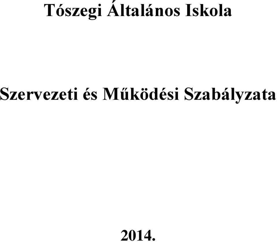 Szervezeti és