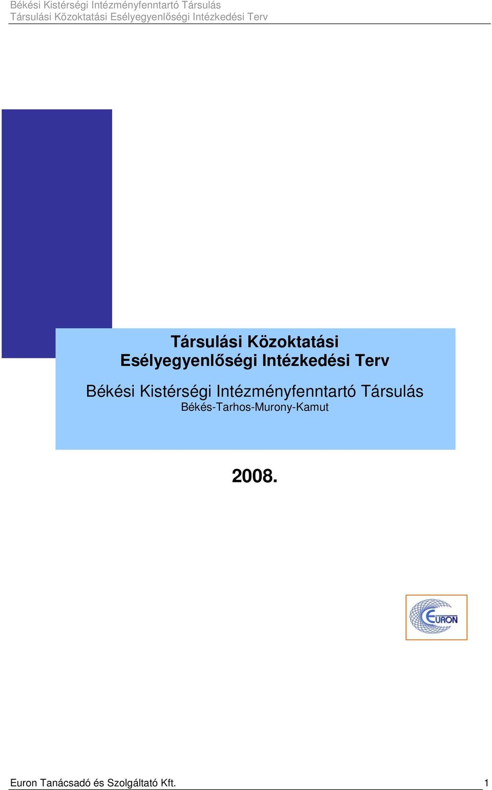 Intézményfenntartó Társulás