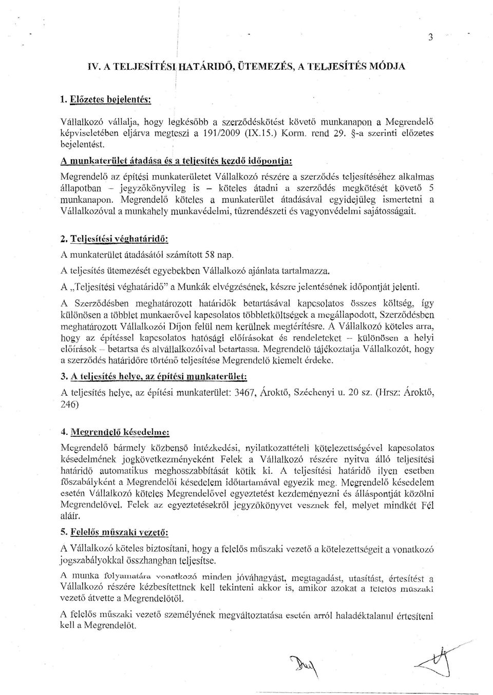 -a szerinti előzetes bejelentést.