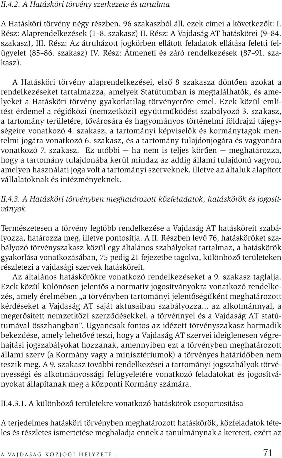 szakasz).