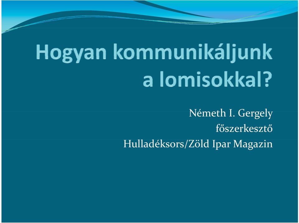 főszerkesztő