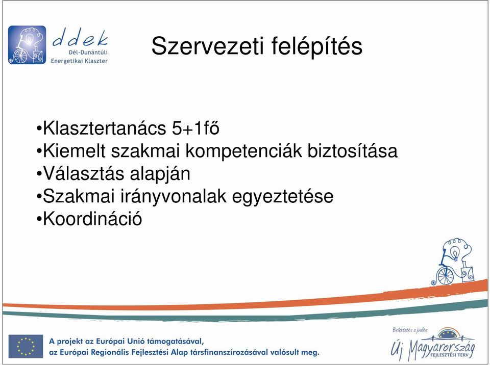 biztosítása Választás alapján