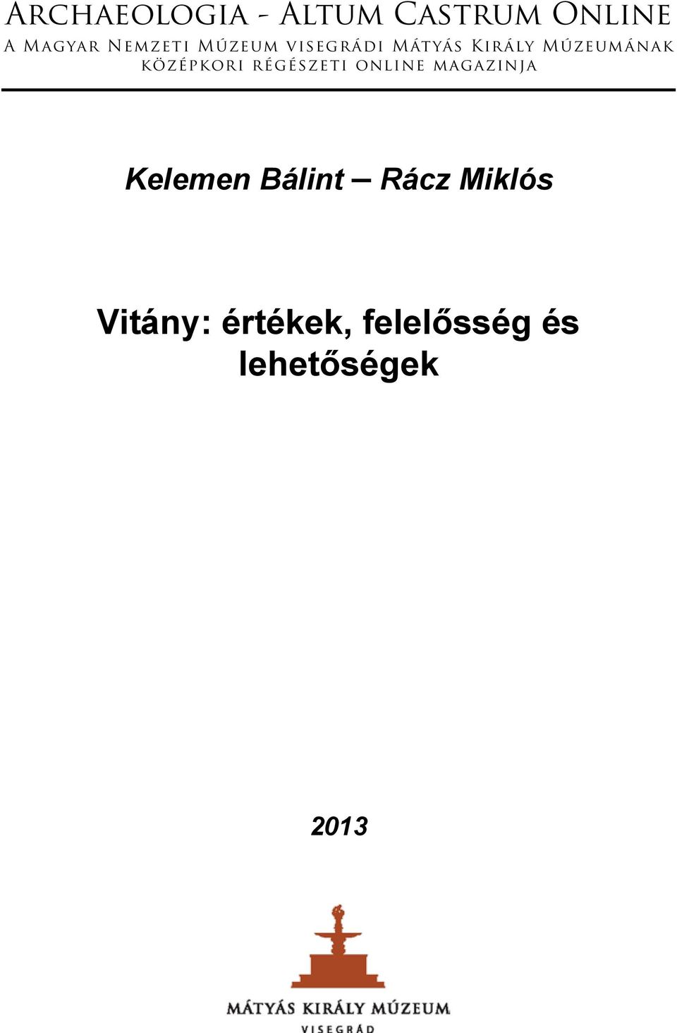 online magazinja Kelemen Bálint Rácz