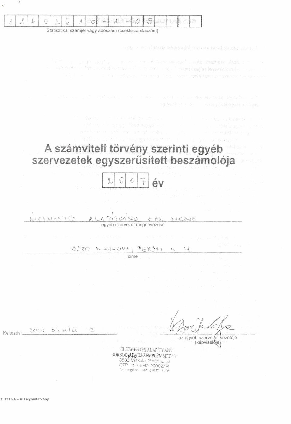 ..1. t_c\-~c egyéb szervezet megnevezése címe í Keltezés: Q._('_'-=-_c_t c_''-~r-_- _,,_ol_o _l1-_2_'!