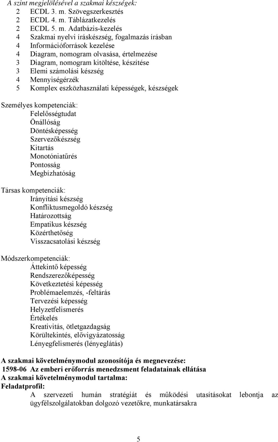 Szövegszerkesztés 2 ECDL 4. m.