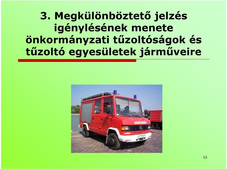 önkormányzati tűzoltóságok