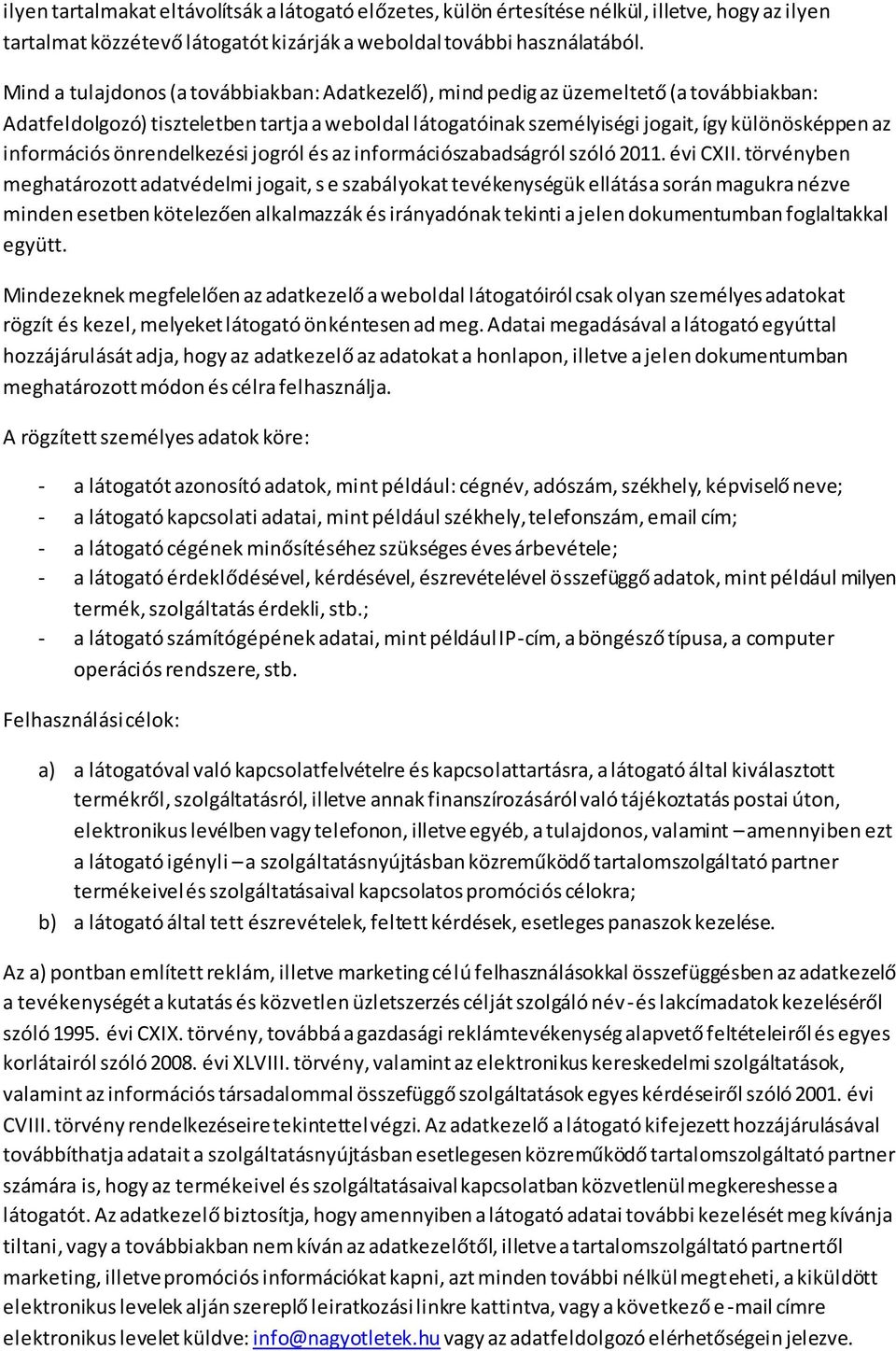 információs önrendelkezési jogról és az információszabadságról szóló 2011. évi CXII.