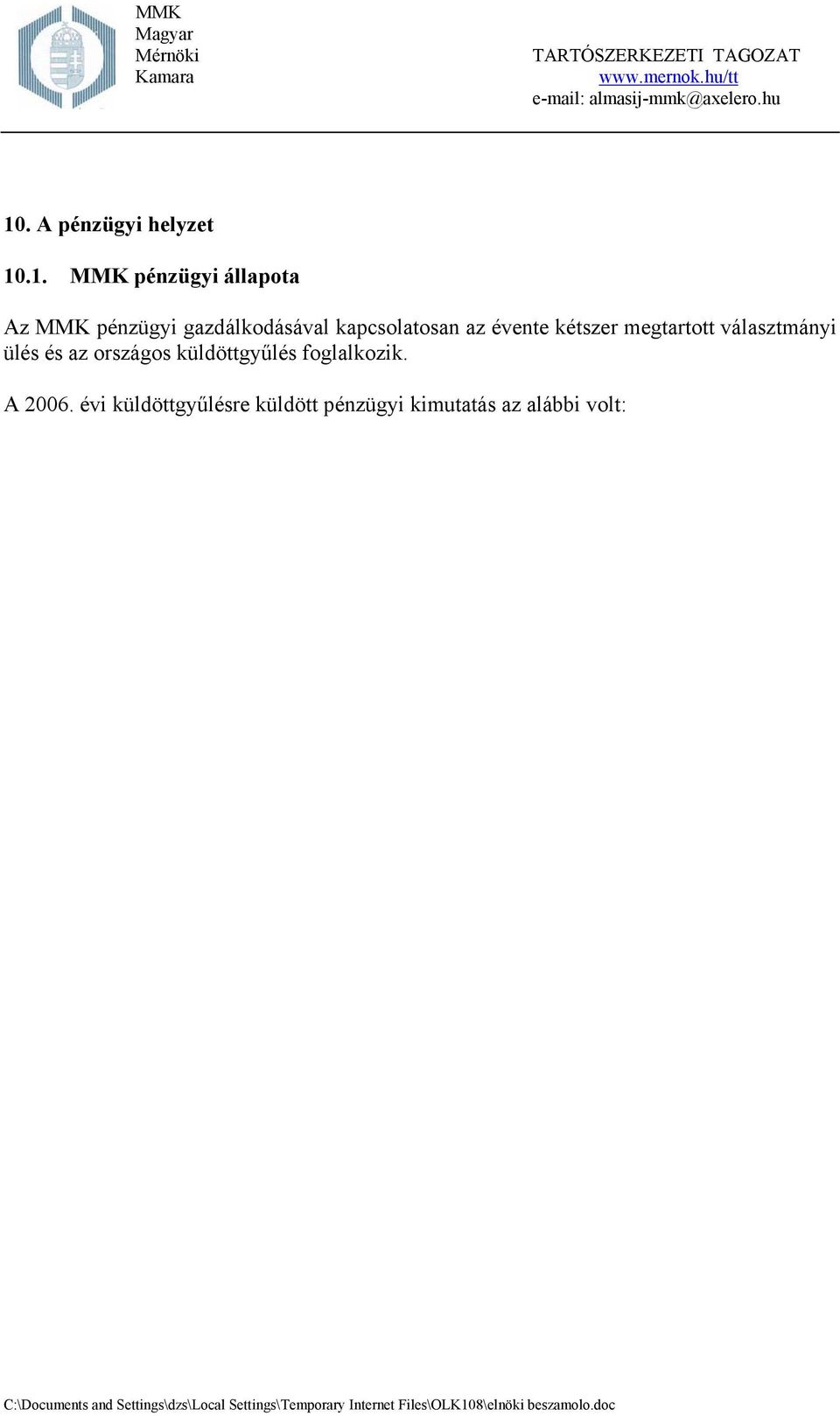 megtartott választmányi ülés és az országos küldöttgyűlés