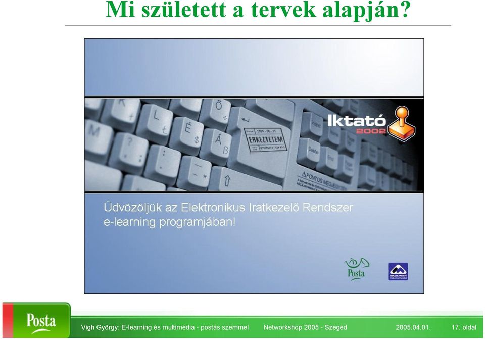 multimédia -postás szemmel