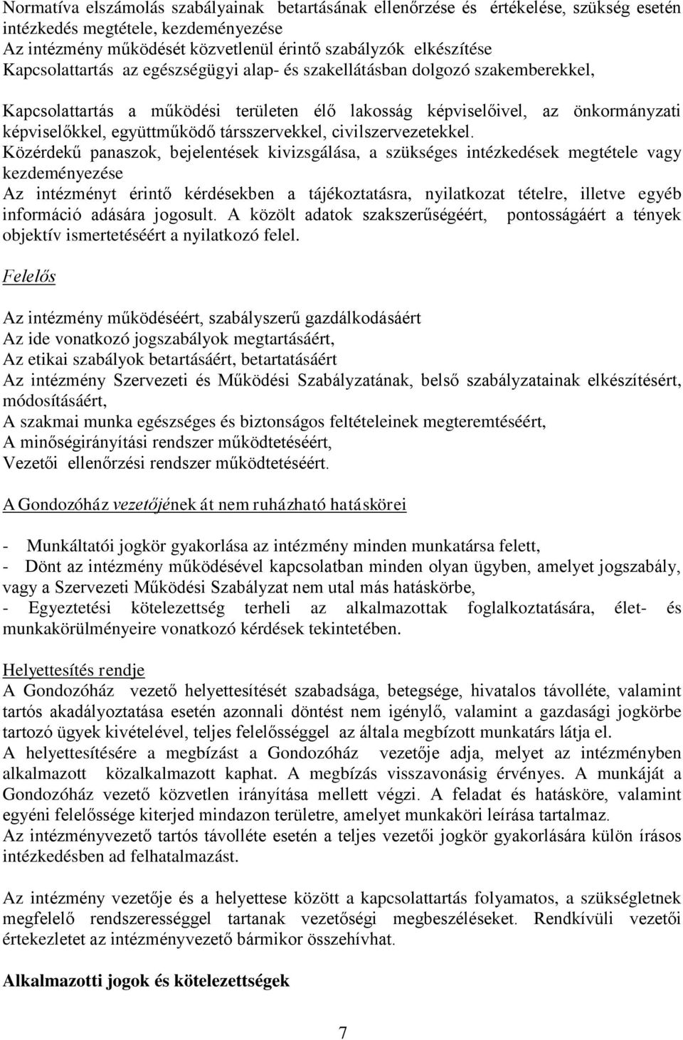 társszervekkel, civilszervezetekkel.