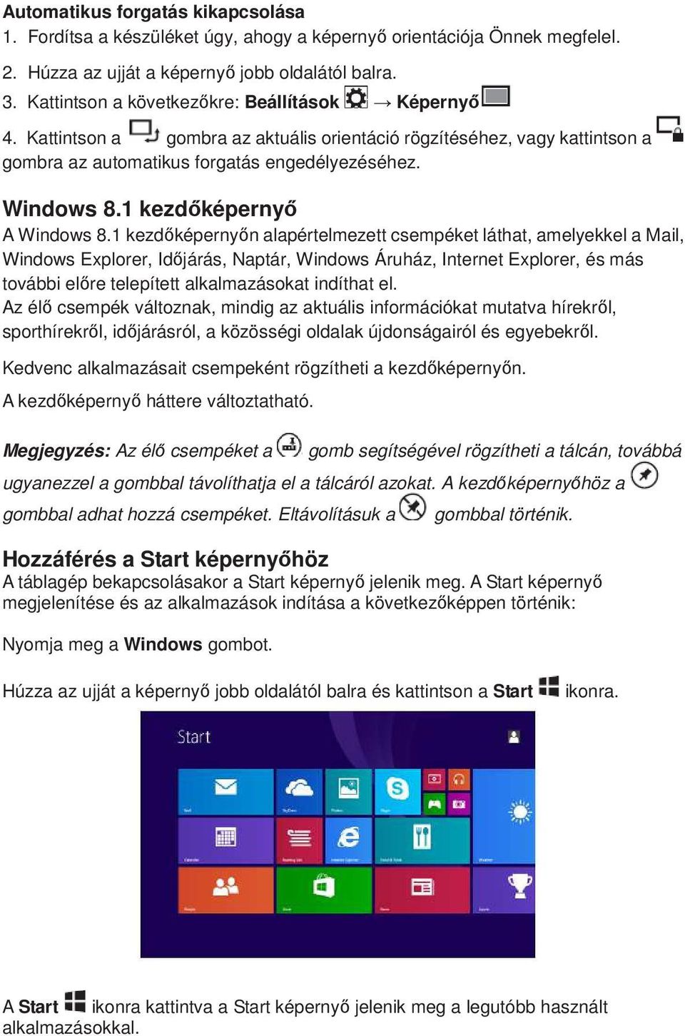 1 kezdőképernyő A Windows 8.