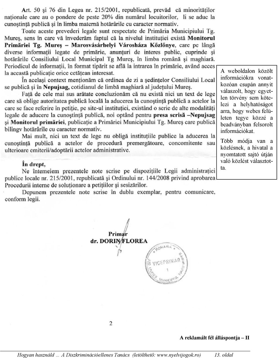 közzé a beadványban felsorolt információkat.