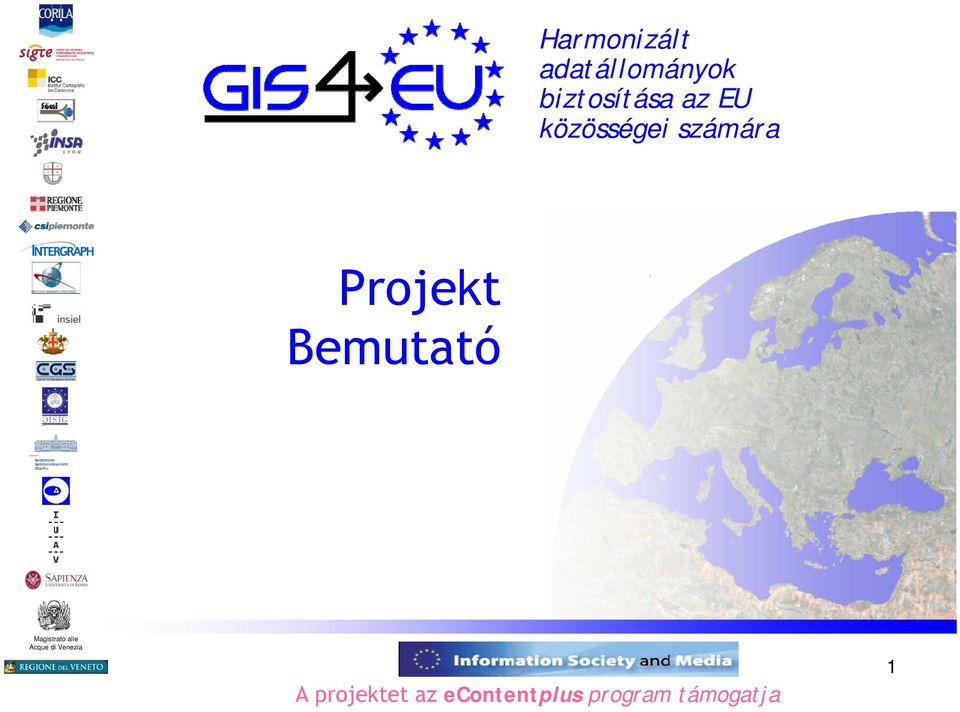 az EU közösségei számára Projekt Bemutató