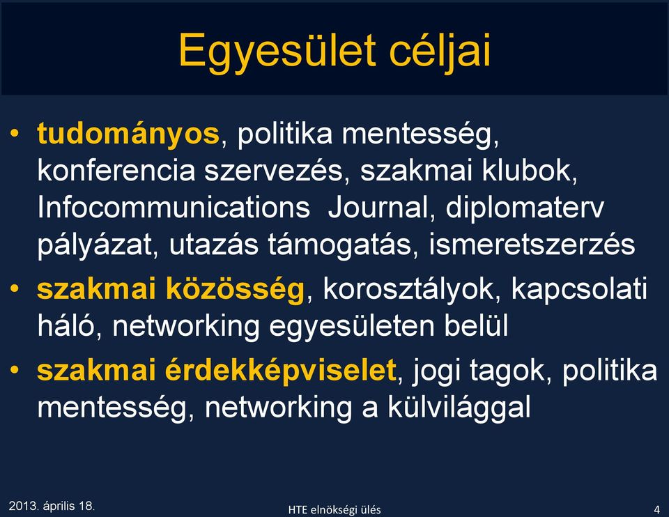 közösség, korosztályok, kapcsolati háló, networking egyesületen belül szakmai