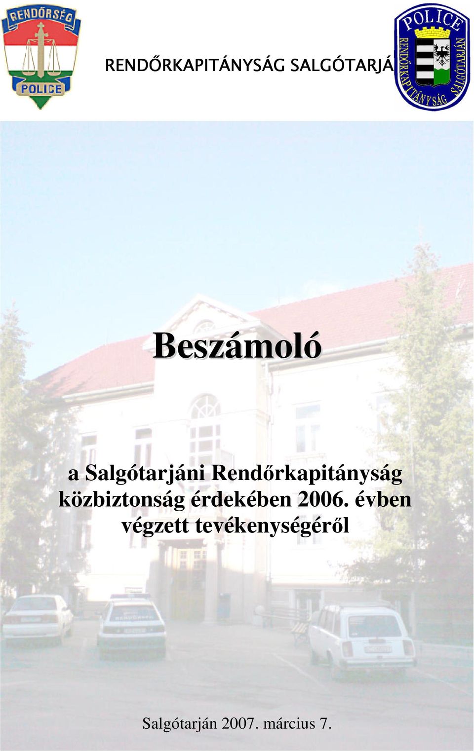 közbiztonság érdekében 2006.