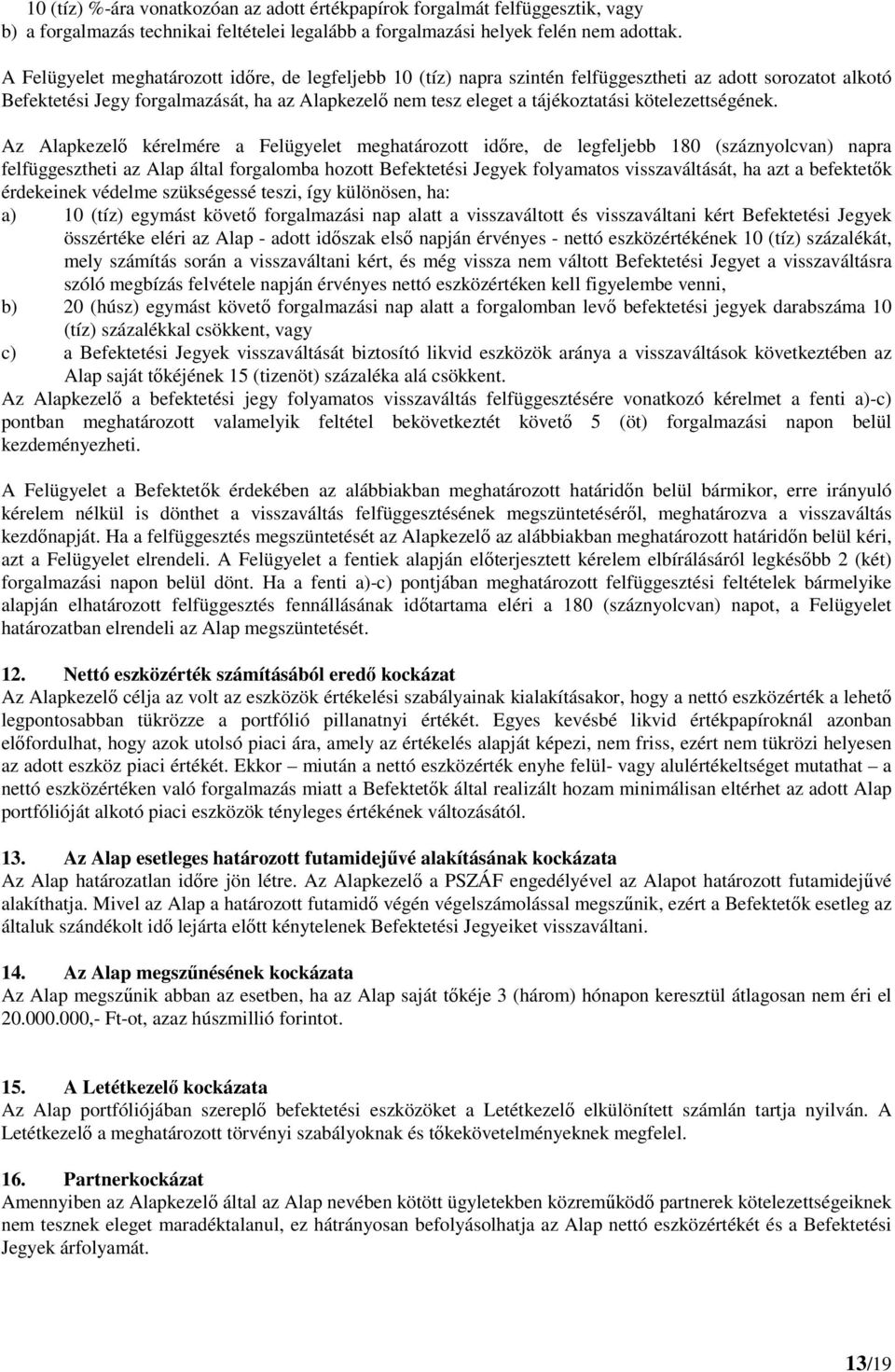 kötelezettségének.