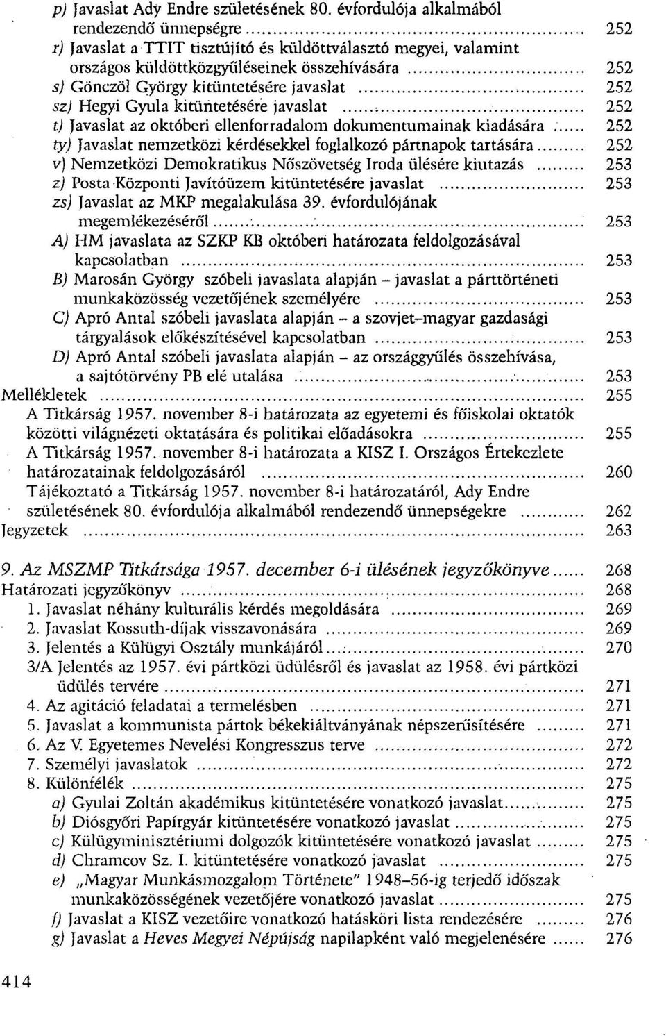 javaslat 252 szj Hegyi Gyula kitüntetésére javaslat.