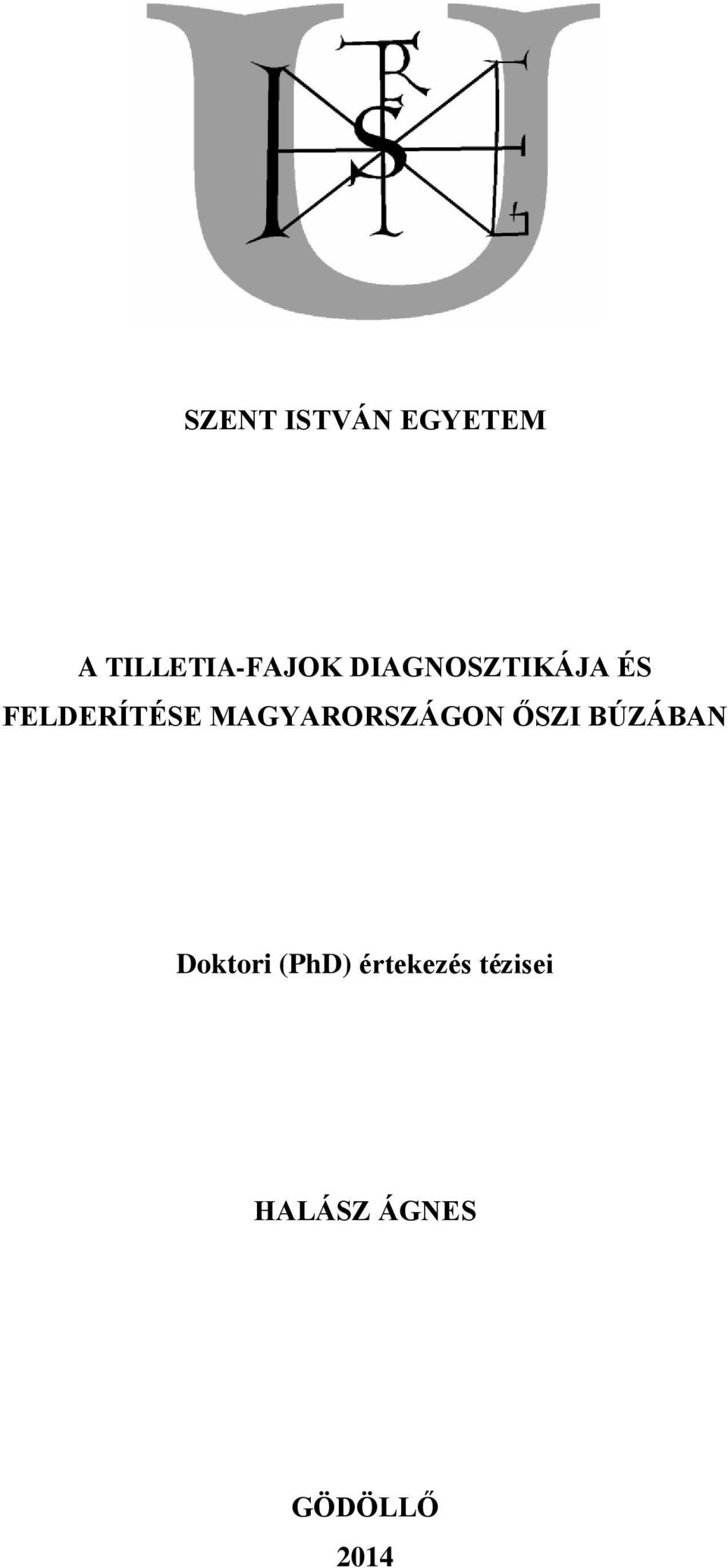 MAGYARORSZÁGON ŐSZI BÚZÁBAN Doktori