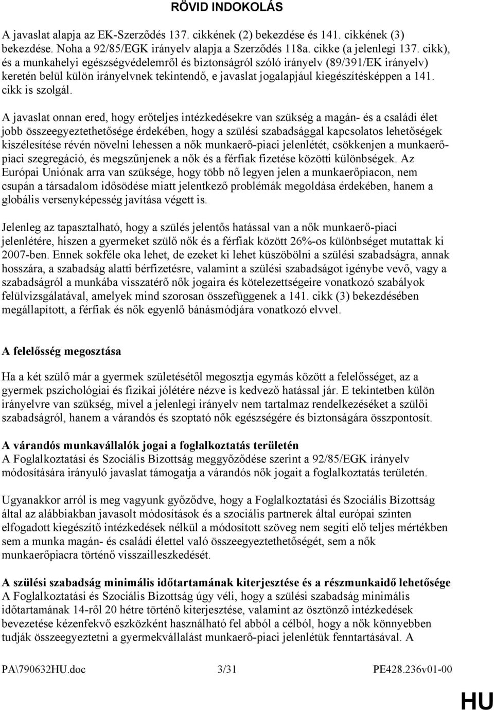 cikk is szolgál.