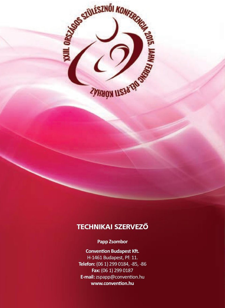 Telefon: (06 1) 299 0184, -85, -86 Fax: (06