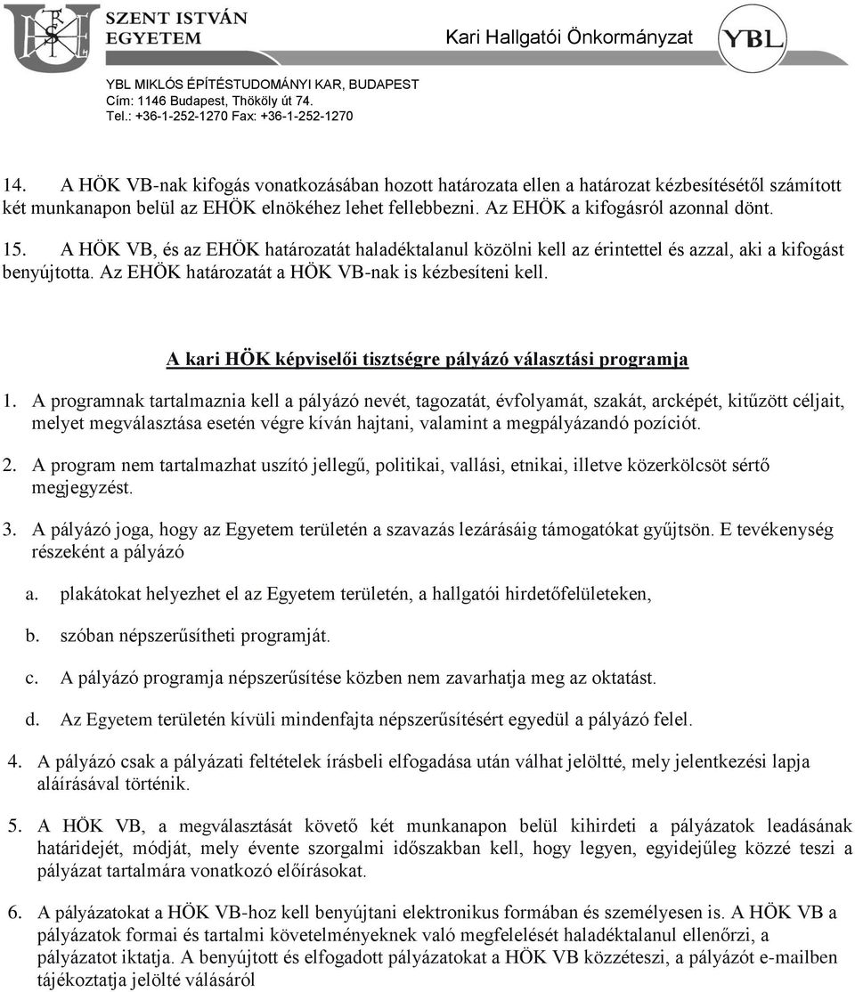 A kari HÖK képviselői tisztségre pályázó választási programja 1.