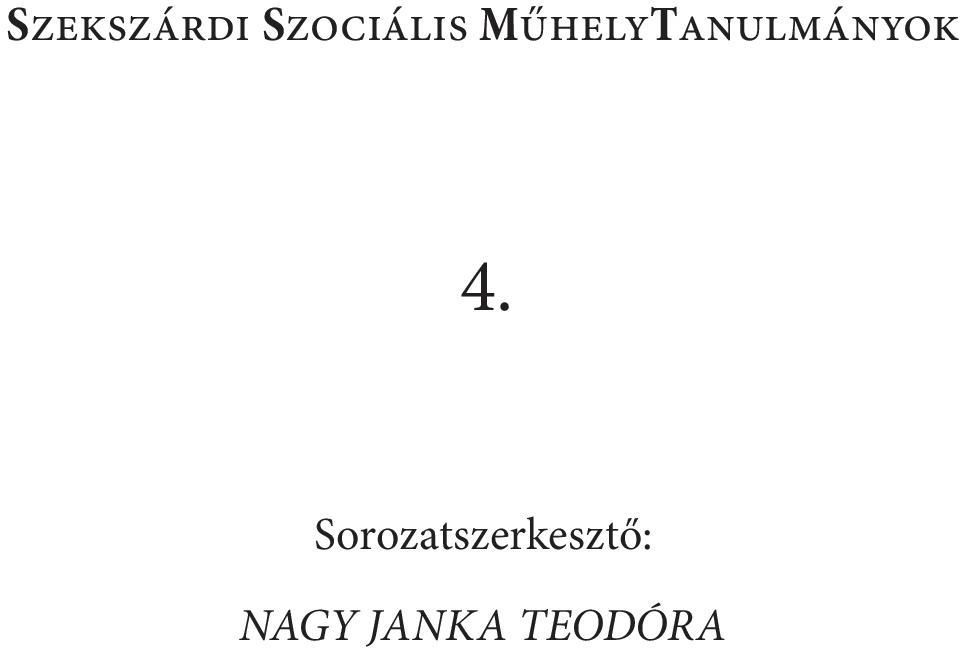 Szociális MűhelyTanulmányok 4.