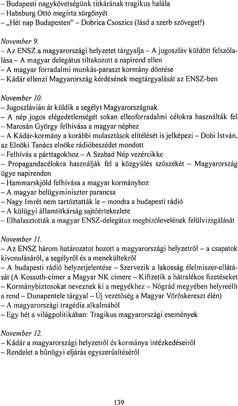 Magyarország kérdésének megtárgyalását az ENSZ-ben November 10.