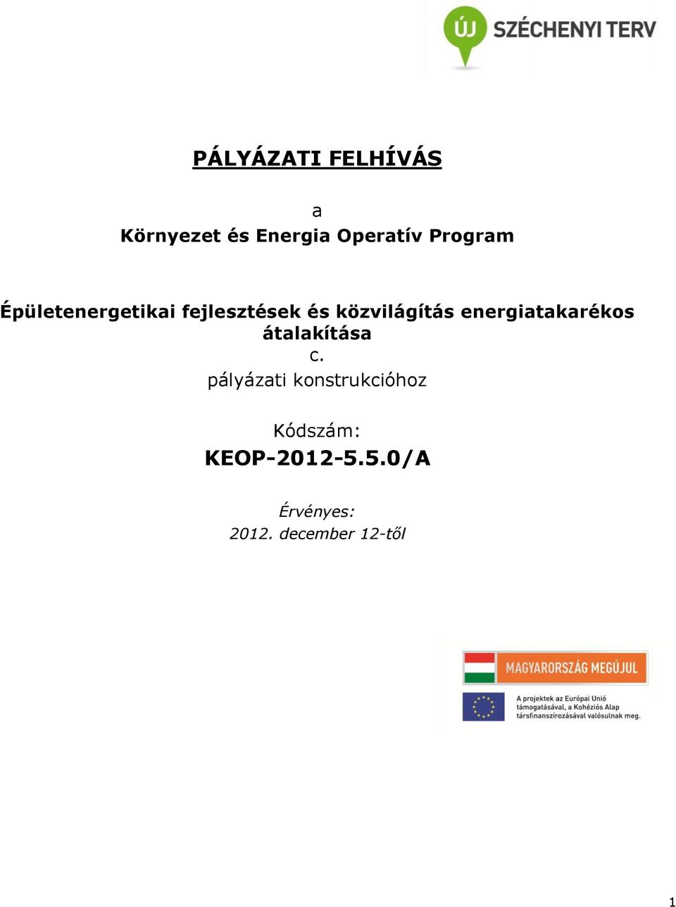 energiatakarékos átalakítása c.
