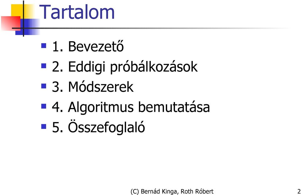 Módszerek 4.