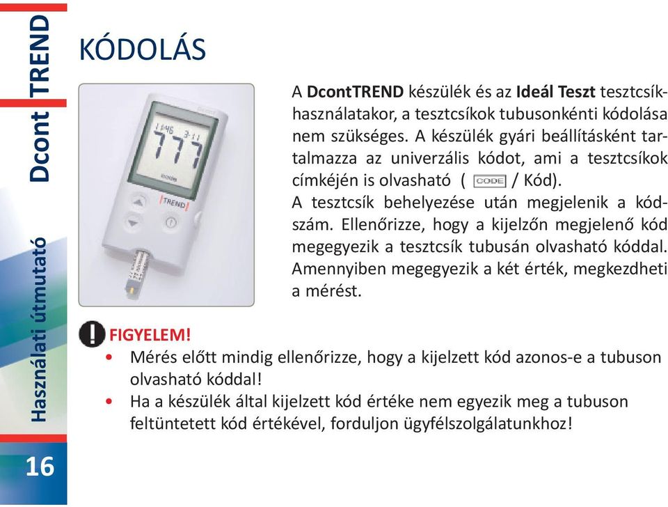 Dcont TREND egyéni vércukormérő készülék - PDF Ingyenes letöltés