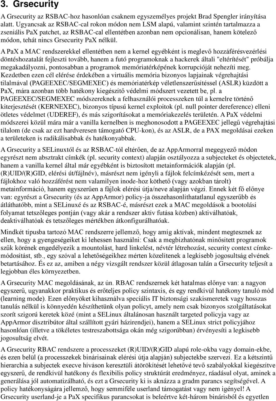 PaX nélkül.
