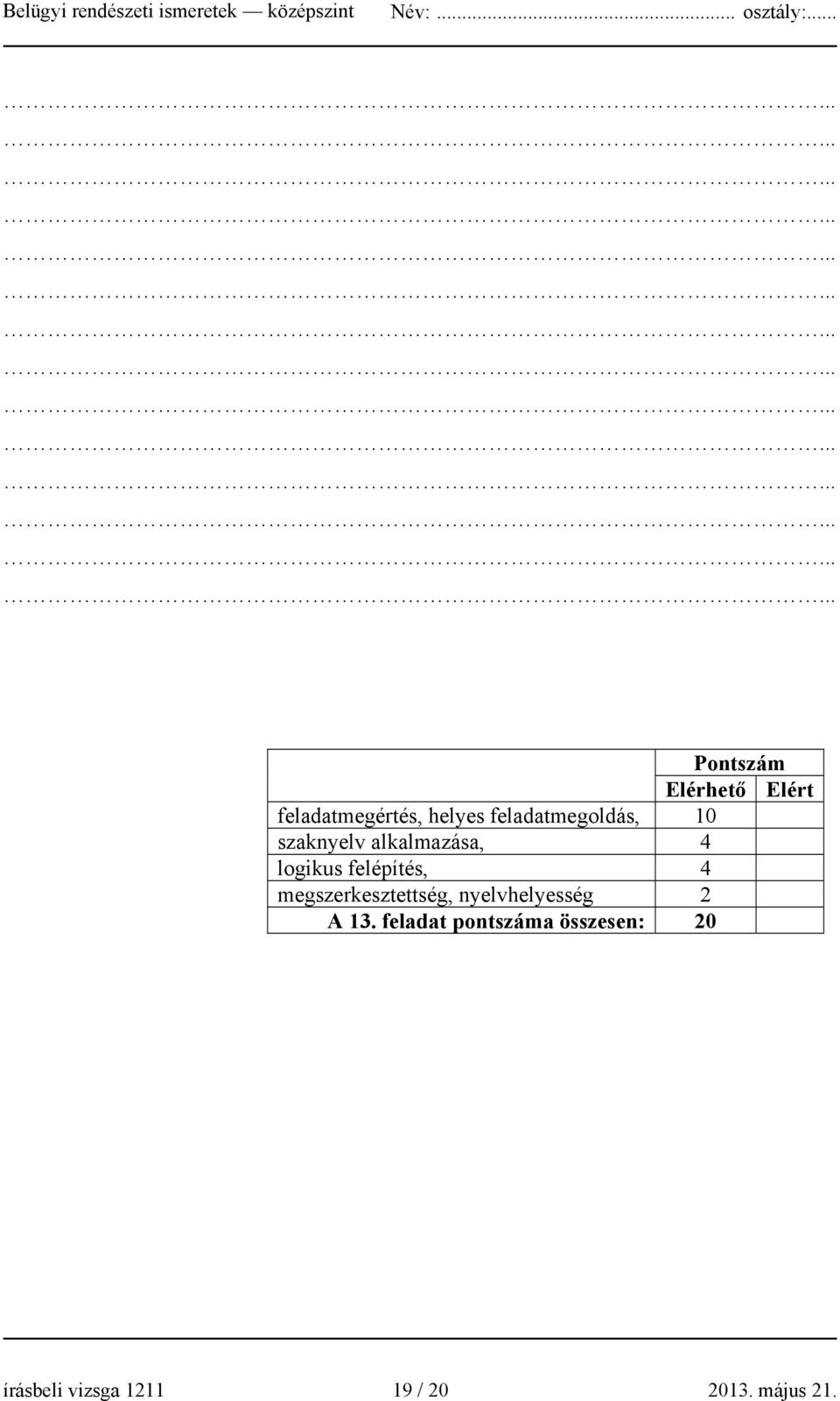 felépítés, 4 megszerkesztettség, nyelvhelyesség 2 A 13.