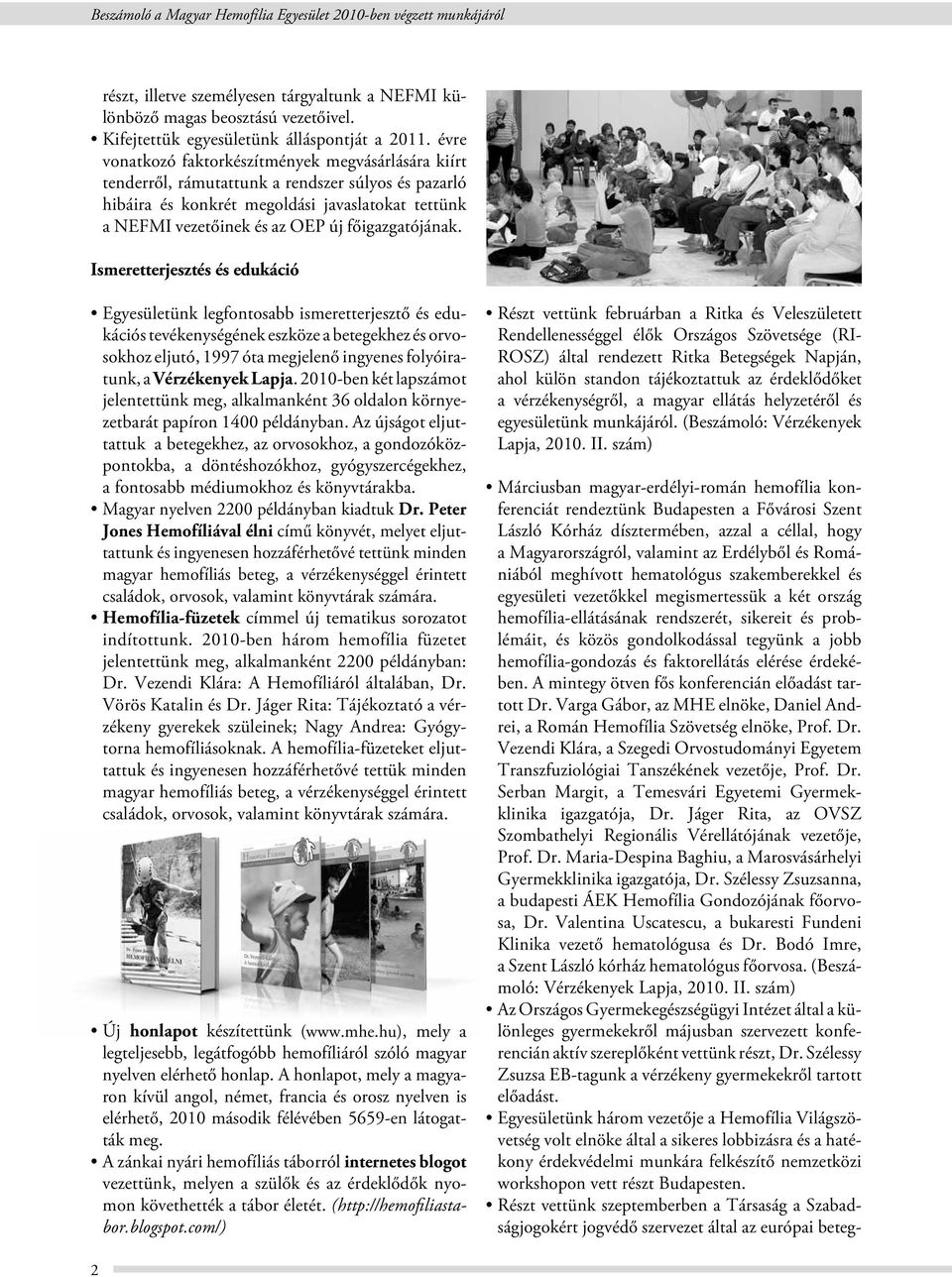 főigazgatójának.