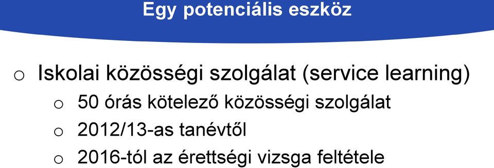 kötelező közösségi szolgálat o 2012/13-as