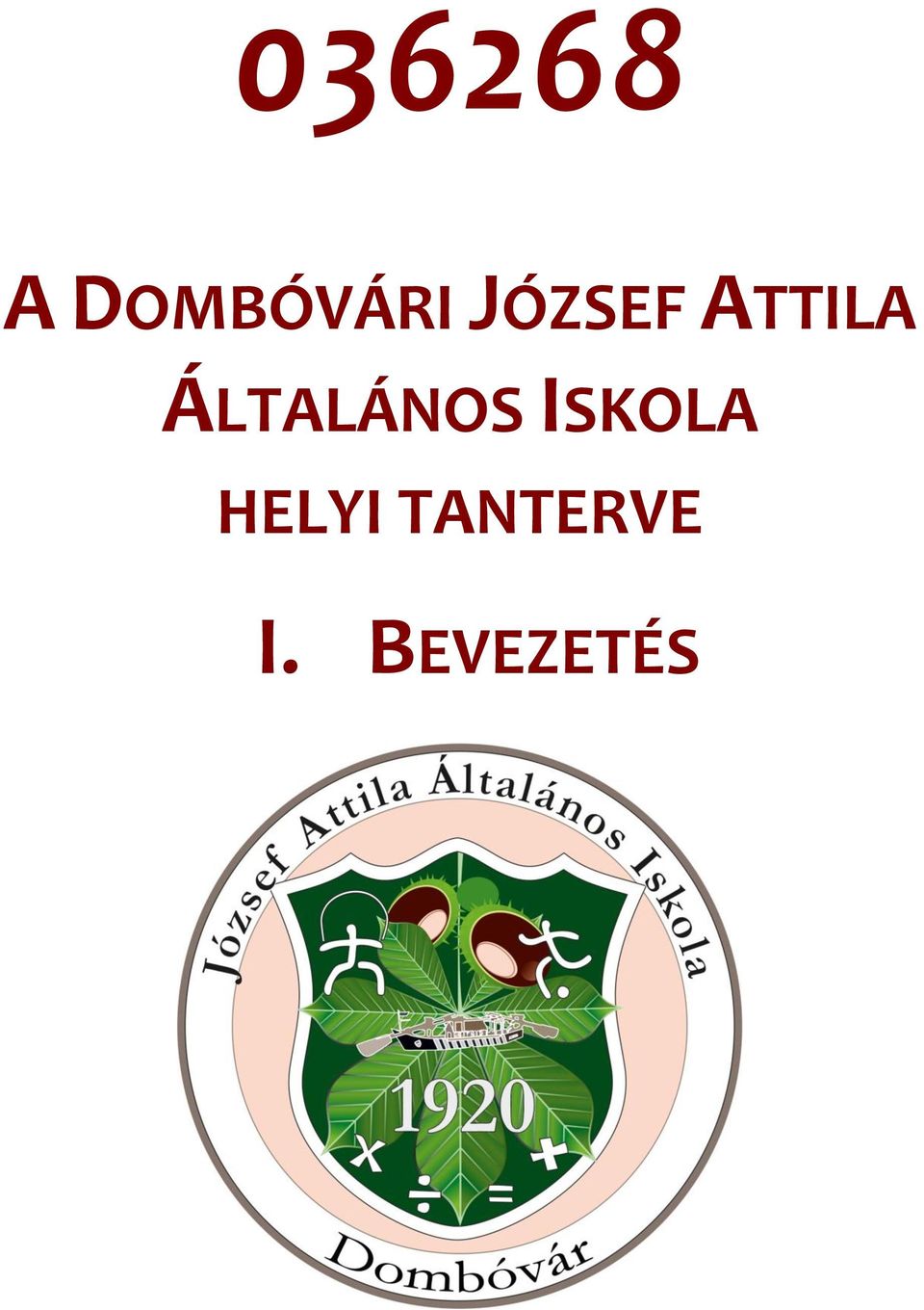 ÁLTALÁNOS ISKOLA