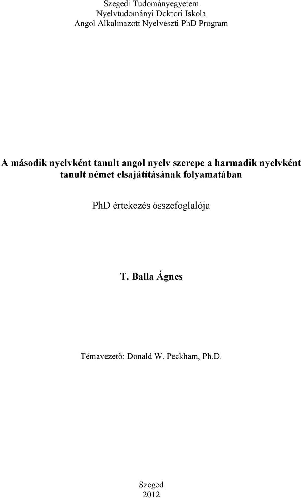 harmadik nyelvként tanult német elsajátításának folyamatában PhD értekezés