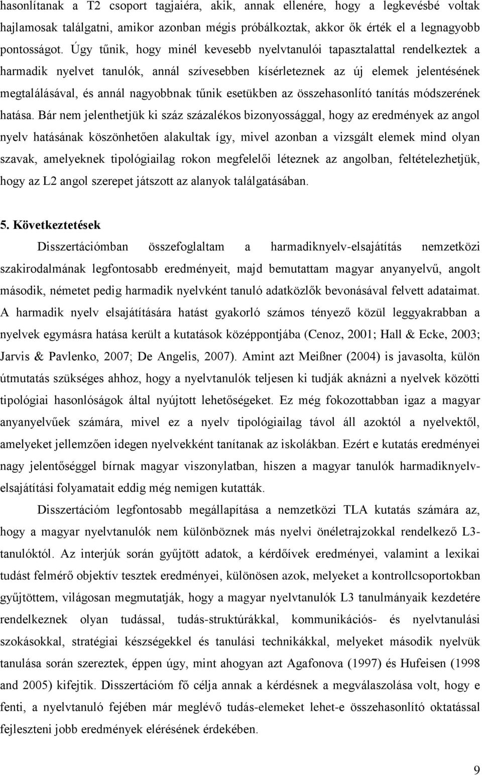 esetükben az összehasonlító tanítás módszerének hatása.