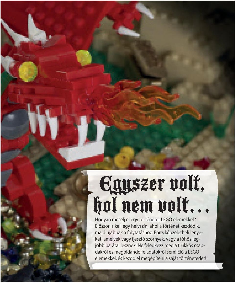 Építs képzeletbeli lényeket, amelyek vagy ijesztő szörnyek, vagy a főhős legjobb barátai lesznek!