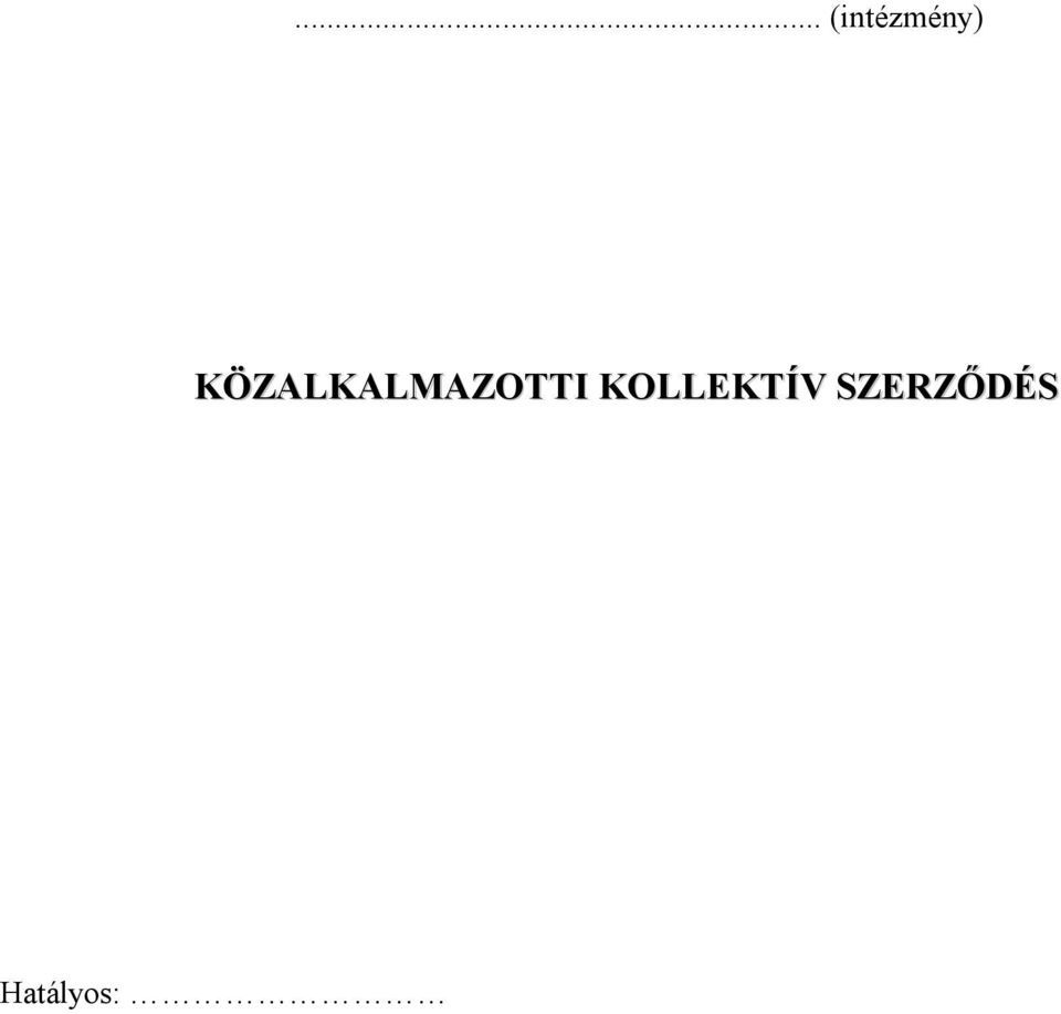 KOLLEKTÍV
