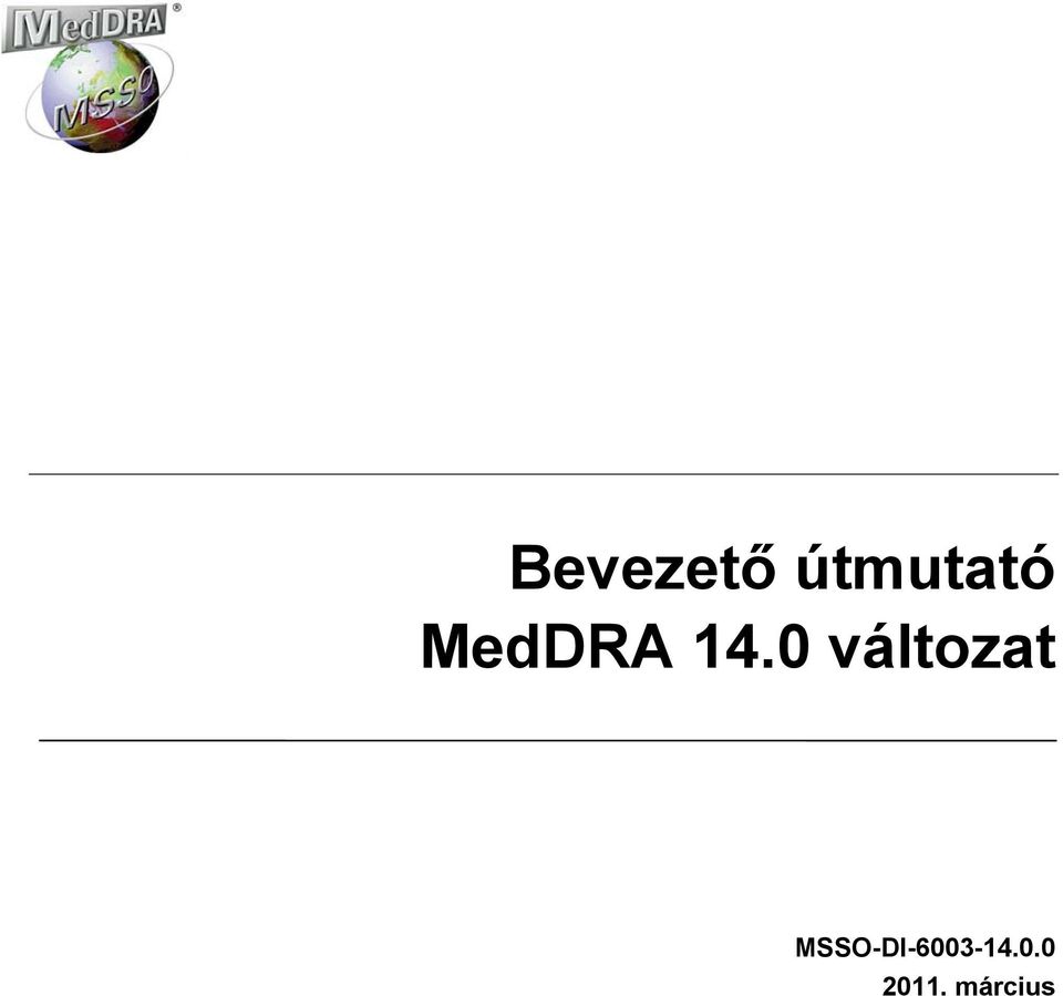 MedDRA 14.