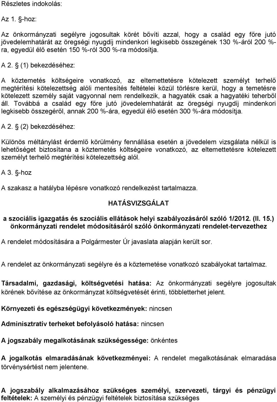 esetén 150 %-ról 300 %-ra módosítja. A 2.