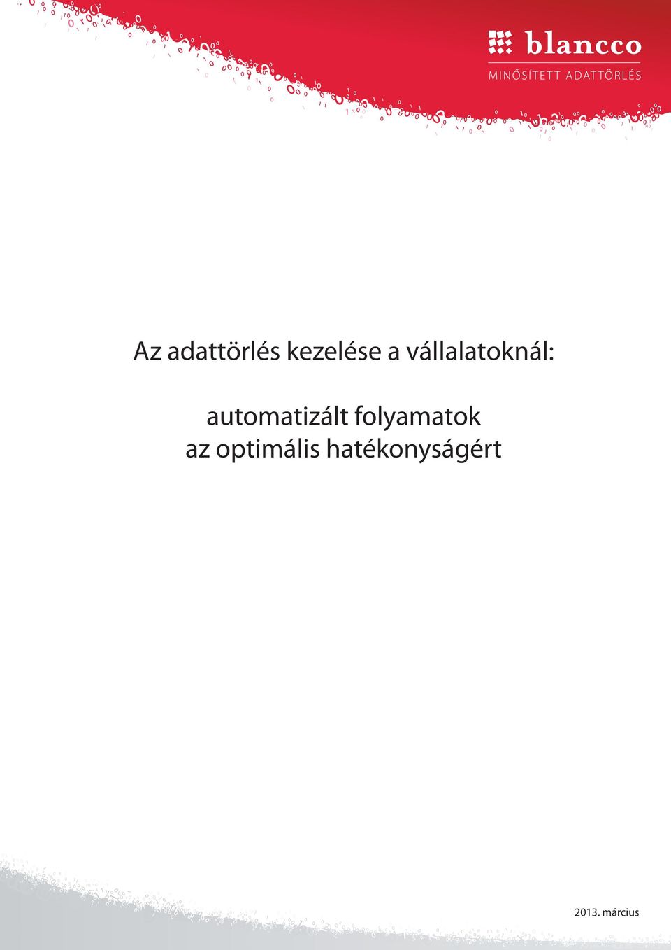 automatizált folyamatok az