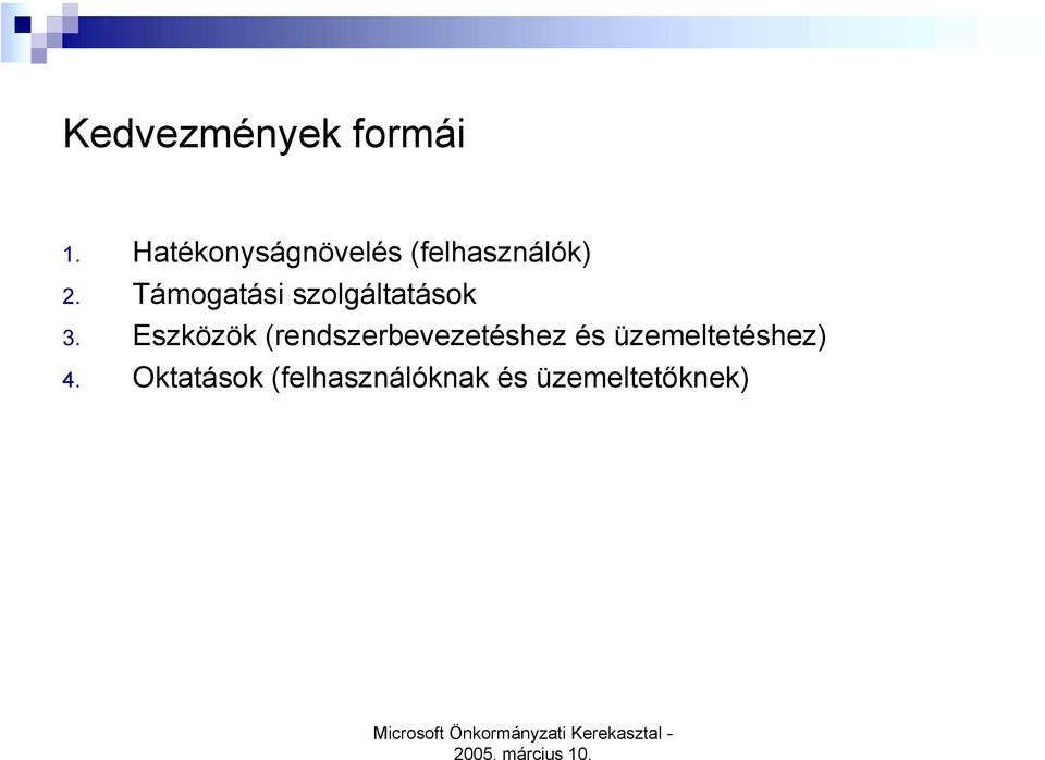 Támogatási szolgáltatások 3.