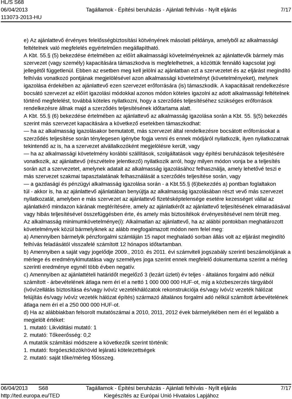 jellegétől függetlenül.
